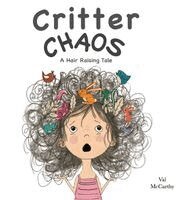 Valeri McCarthy - Critter Chaos, Inbunden