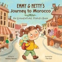 Emmy & Netty's Journey to Morocco