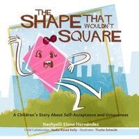 Nashyelli Hernandez - Shape that Wouldn't Square, Häftad