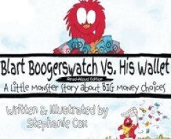 Stephanie Cox, Dave Cox - Blart Boogerswatch Vs His Wallet, Inbunden
