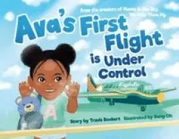 Travis Bookert - Ava's First Flight is Under Control, Häftad. Tillgänglighet: Lägg i varukorg