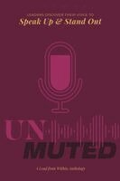 Joy Poli, Becca Berkenstadt, Natalia Duarte - Unmuted, Häftad