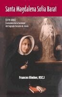 Rscj Frances Gimber - Santa Magdalena Sofía Barat (1779-1865), Häftad. Tillgänglighet: Lägg i varukorg