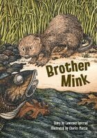 Lawrence Syverud - Brother Mink, Häftad