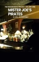 Karl Koweski, Michele McDannold - Mister Joe's Pirates, Häftad