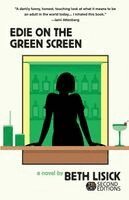 Beth Lisick - Edie on the Green Screen, Häftad