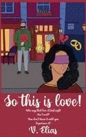 V Elias - So this is love!, Häftad