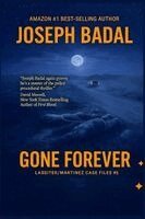 Joseph Badal - Gone Forever, Häftad