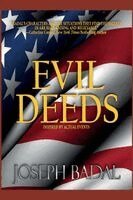 Joseph Badal - Evil Deeds, Häftad