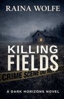 Raina Wolfe - Killing Fields, Häftad