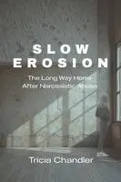 Chandler - Slow Erosion, Häftad
