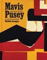 Mavis Pusey - Mavis Pusey: Mobile Images, Inbunden