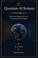 Joe Wilson - Quantum AI Systems (QAIS), Inbunden