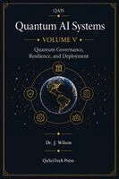 Joe Wilson - Quantum AI Systems (QAIS), Inbunden