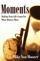 Mike Van Hoozer - Moments, Häftad