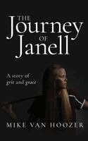 Mike Van Hoozer - Journey of Janell, Inbunden