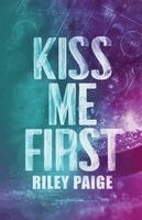 Riley Paige - Kiss Me First, Häftad