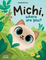 Ewald Decerney - Michi, where are you?, Häftad