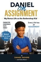 Daniel Moore, Kisha Moore - Daniel on Assignment, Häftad