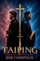 Bob Thompson, Rob Lorton - Taiping, Häftad