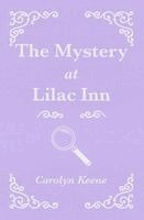 Carolyn Keene - Mystery at Lilac Inn, Häftad. Tillgänglighet: Lägg i varukorg