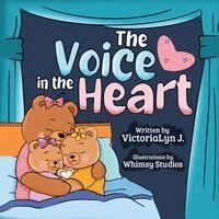 Victorialyn J - Voice in the Heart, Häftad
