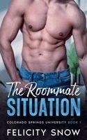 Felicity Snow - Roommate Situation, Häftad