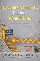 Harrell - Newton's Notebooks Fell into Wonderland, Häftad. Tillgänglighet: Lägg i varukorg