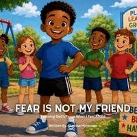 Clarissa Hyneman - Fear Is Not My Friend, Häftad