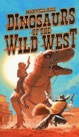 Maxwell Rice, Taylor Morris - Dinosaurs of The Wild West, Inbunden