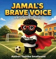 Toshiba Smallwood - Jamal's Brave Voice, Inbunden