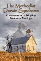 Jerry Bergman - Methodist Darwin Syndrome, Häftad