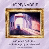 Claudia Zoeller, Joan Yesulaitis - Hope/NadĚje, Häftad