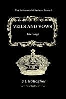 S L Gallagher - Veils and Vows, Häftad