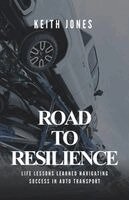 Keith Jones - Road to Resilience, Häftad