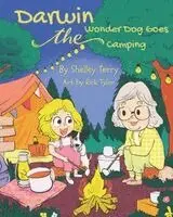 Shelley Terry, Kirthana Fanning - Darwin the Wonder Dog Goes Camping, Häftad. Tillgänglighet: Tillfälligt slut