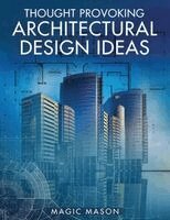 Magic Mason - Thought Provoking Architectural Design Ideas, Häftad. Tillgänglighet: Lägg i varukorg