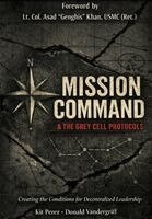 Kit Perez, Donald Vandergriff - Mission Command and the Grey Cell Protocols, Inbunden