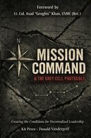 Kit Perez, Donald Vandergriff - Mission Command and the Grey Cell Protocols, Häftad