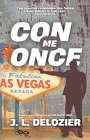 J L DeLozier - Con Me Once, Häftad