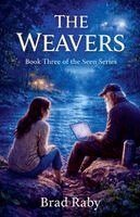 Brad L Raby - Weavers, Häftad
