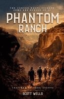 Scott Wells, Bridgetta Tomarchio - Phantom Ranch, Häftad. Tillgänglighet: Lägg i varukorg