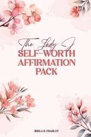 Shela D Charlot - Lady J Self-Worth Affirmation Pack, Häftad