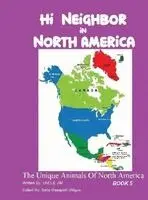 James L Wilgus, Bella Masapolli-Wilgus - Hi Neighbor in North America, Inbunden. Tillgänglighet: Lägg i varukorg