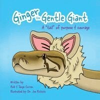 Richard R Curren, Tanya M Curren - Ginger The Gentle Giant, Häftad