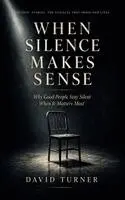 David Turner - When Silence Makes Sense, Inbunden. Tillgänglighet: Lägg i varukorg
