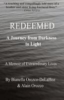 Bianella Orozco-Delahoz, Alain Orozco - Redeemed, Häftad