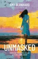 Amy Bernhard - Unmasked, Häftad