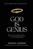 Rahfeal Gordon - God Is Genius, Inbunden
