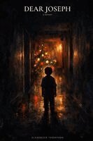Alexander Thompson - Dear Joseph, Häftad